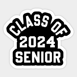 Senior Class of 2024 funny Graduation Of High Middle School Sticker